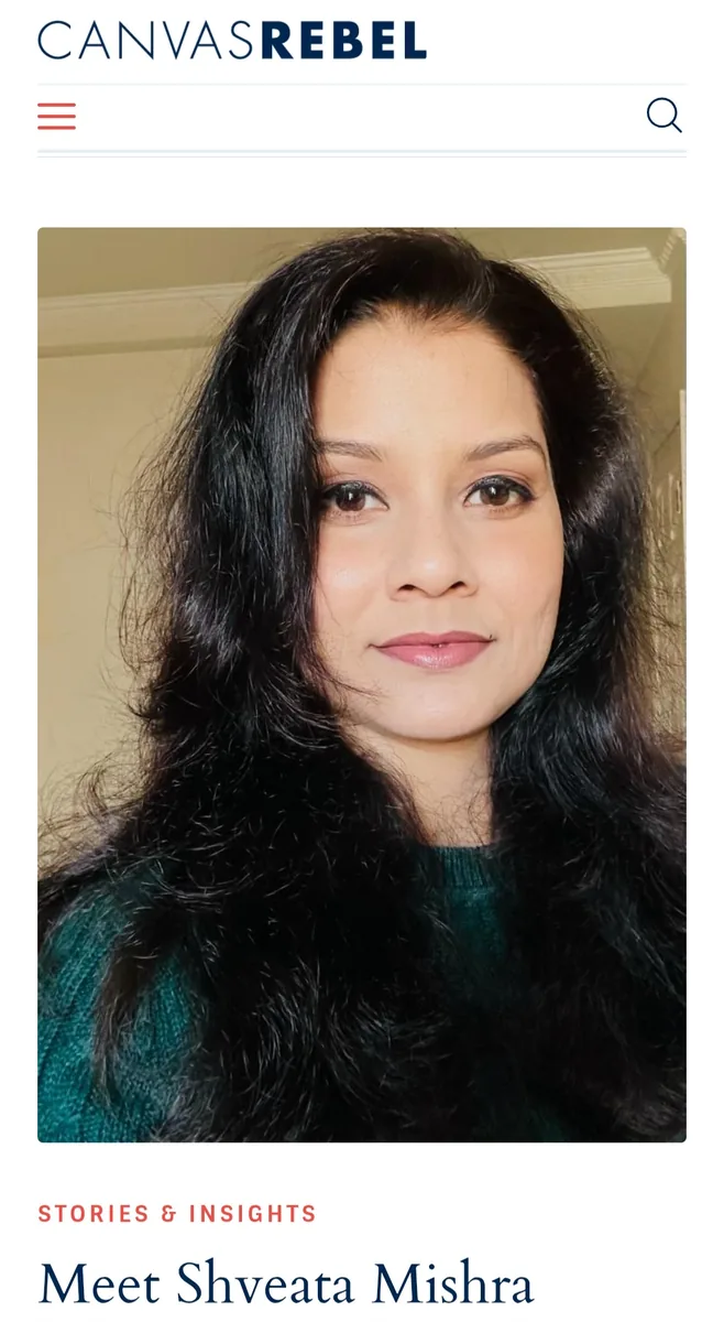 CanvasRebel, Meet Dr. Shveata Mishra
